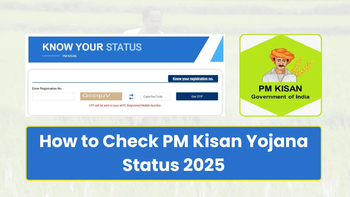 How to Check PM Kisan Yojana Status 2025