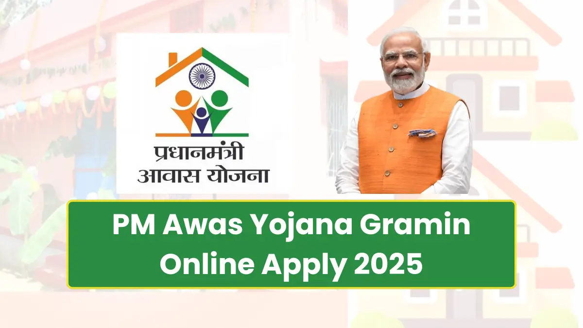 PM Awas Yojana Gramin Online Apply 2025