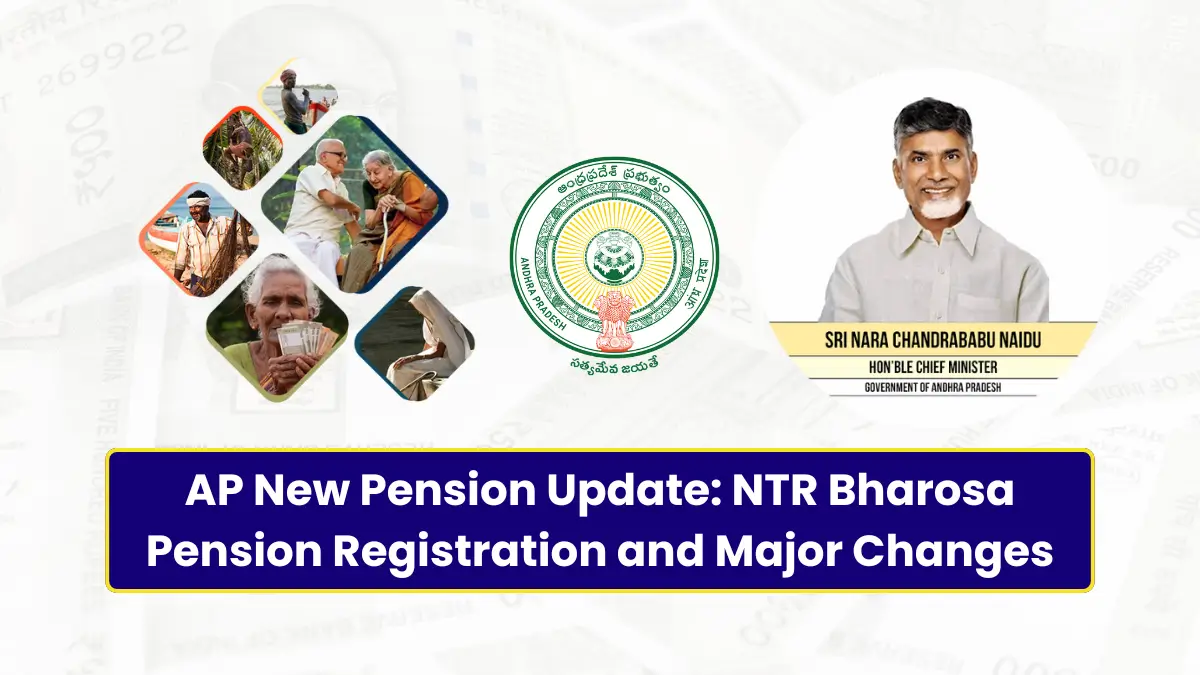 AP New Pension Update NTR Bharosa Pension Registration and Major Changes