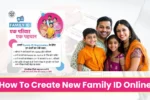 How To Create New Family ID Online