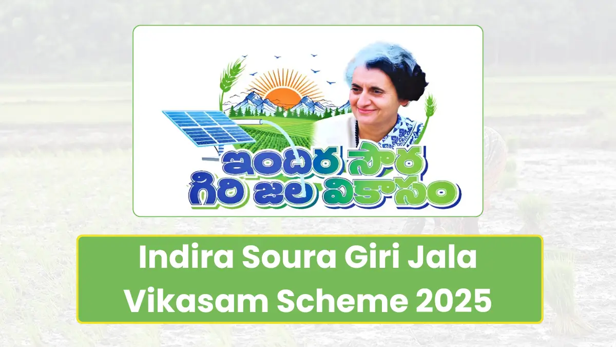 Indira Soura Giri Jala Vikasam Scheme 2025