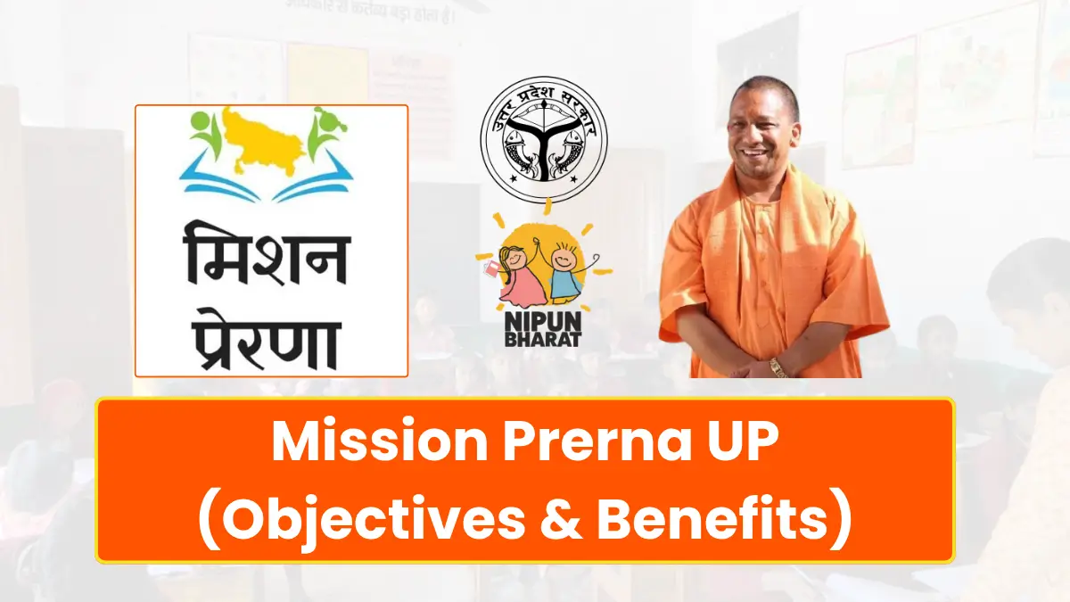 Mission Prerna UP Govt’s Big Campaign to Improve Learning Outcomes in Schools