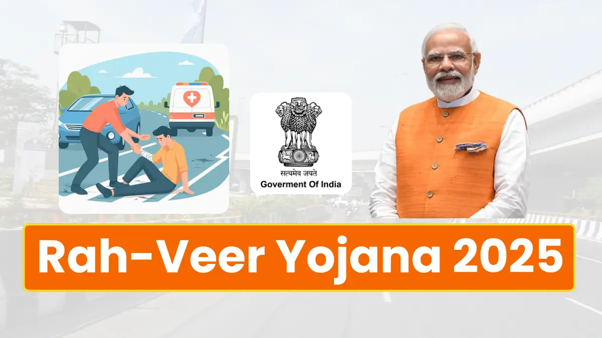 Rah-Veer Yojana 2025