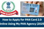 How to Apply for PAN Card 2.0 Online