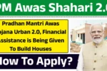 How to Apply for Pradhan Mantri Awas Yojana Urban 2025