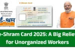 e-Shram Card 2025